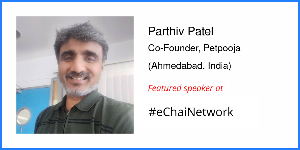 Parthiv Patel - eChai Ventures