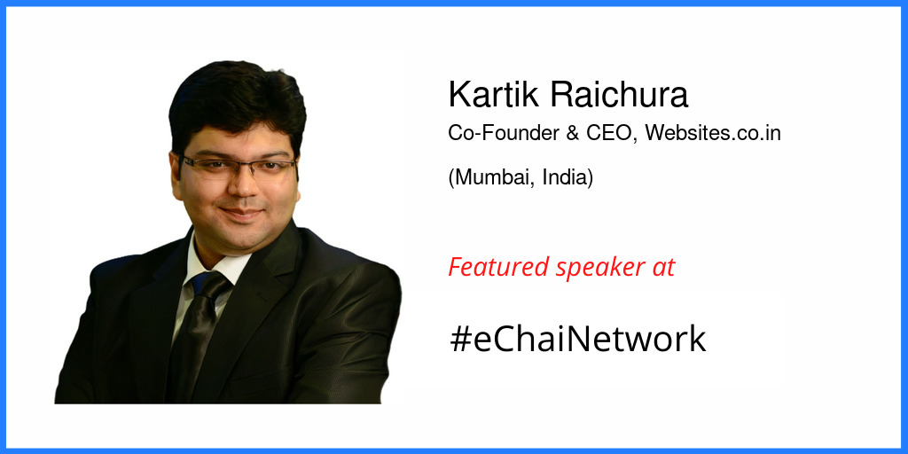 Kartik Raichura - eChai Ventures