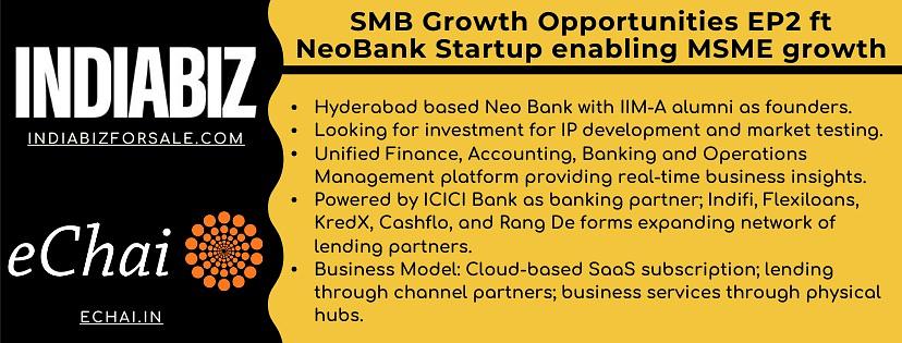 Cover for Ep2 SMB Growth Opportunities ft. Neobank Startup enabling MSME Growth