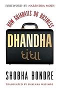 Dhandha: How Gujaratis Do Business cover