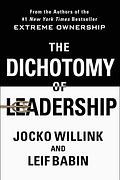 The Dichotomy of Leadership cover
