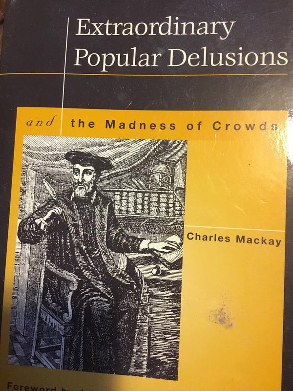Extraordinary Popular Delusions and the Madness of Crowds cover