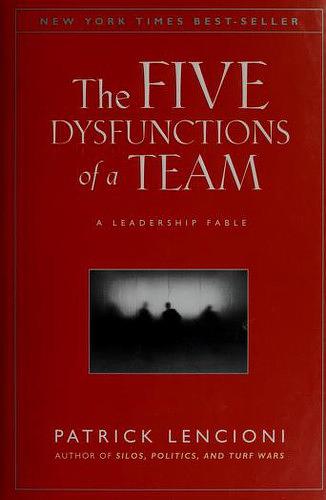 The Five Dysfunctions of a Team cover