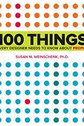 100 Things Every Designer Needs to Know About People cover