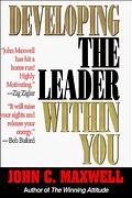Developing the Leader Within You cover
