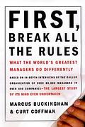 First, Break All the Rules cover