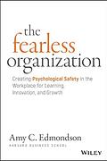 The Fearless Organization cover