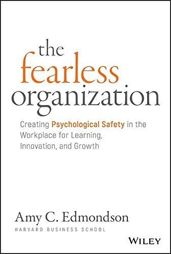 The Fearless Organization cover
