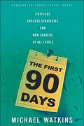 The First 90 Days cover