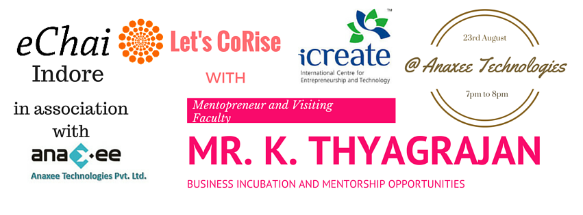 Cover for Let's CoRise! iCreate Meet - Mr Thyagrajan