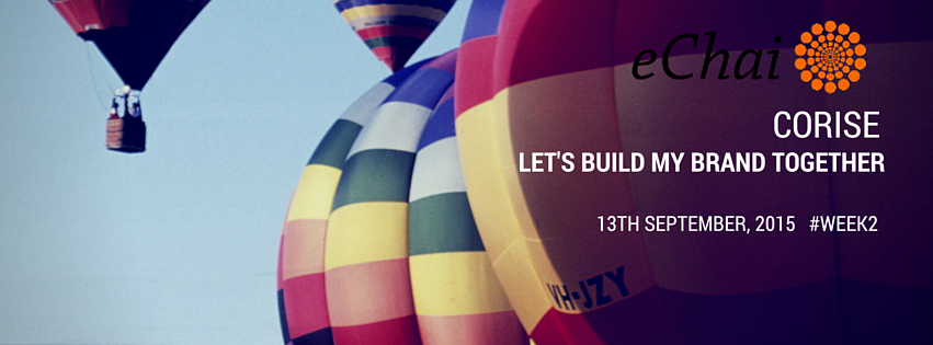 Cover for eChai CoRise Indore "Let's Build My Brand Together"