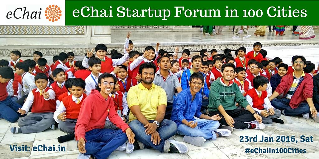 Cover for eChai Startup Forum in 100 Cities - #eChaiIn100Cities