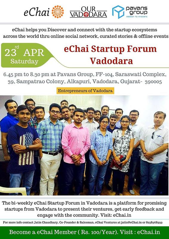 Cover for eChai Startup Forum Vadodara - Week 4. April 2016.