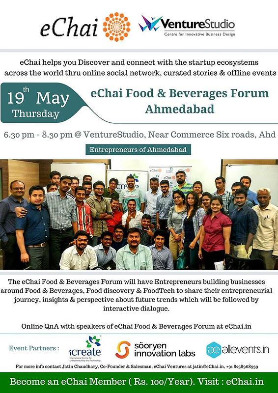 Cover for eChai Startup Forum Ahmedabad - Week 3. May 2016