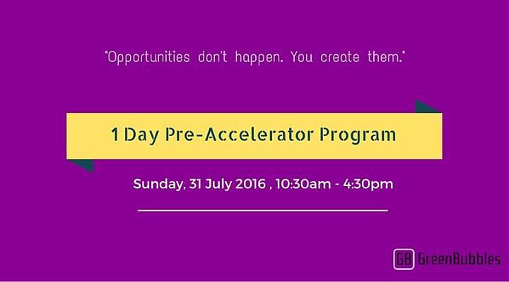 Cover for 1 Day Pre-Accelerator for Startups & Entrepreneurs