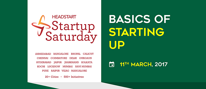 Cover for Basics of Starting Up - Startup Saturday Ahmedabad March Edition