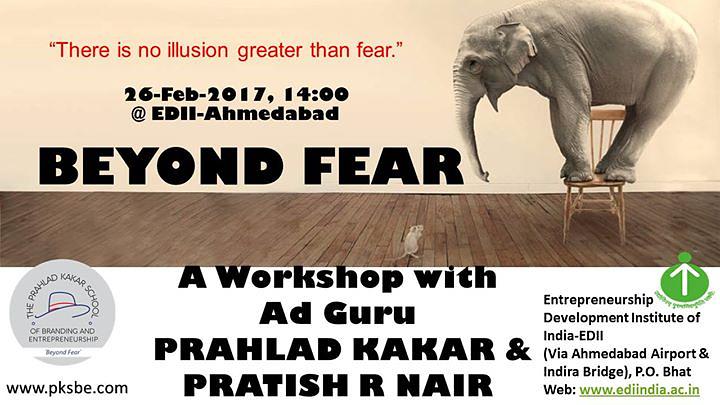 Cover for Beyond Fear Workshop By Prahlad Kakar and Pratish Nair