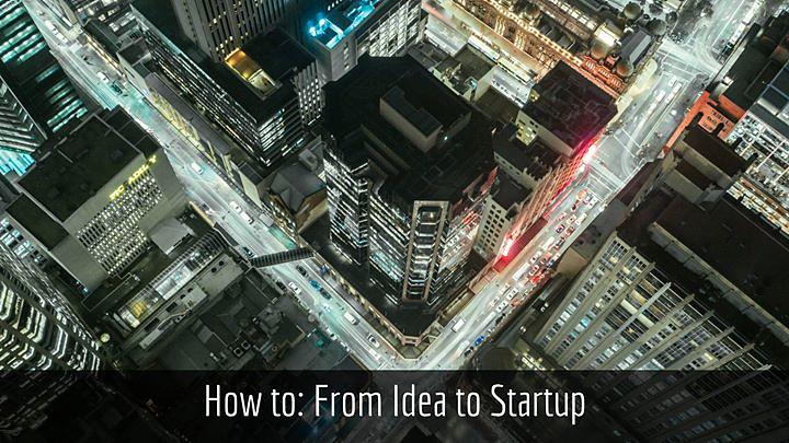 Cover for How to: From Idea to Startup