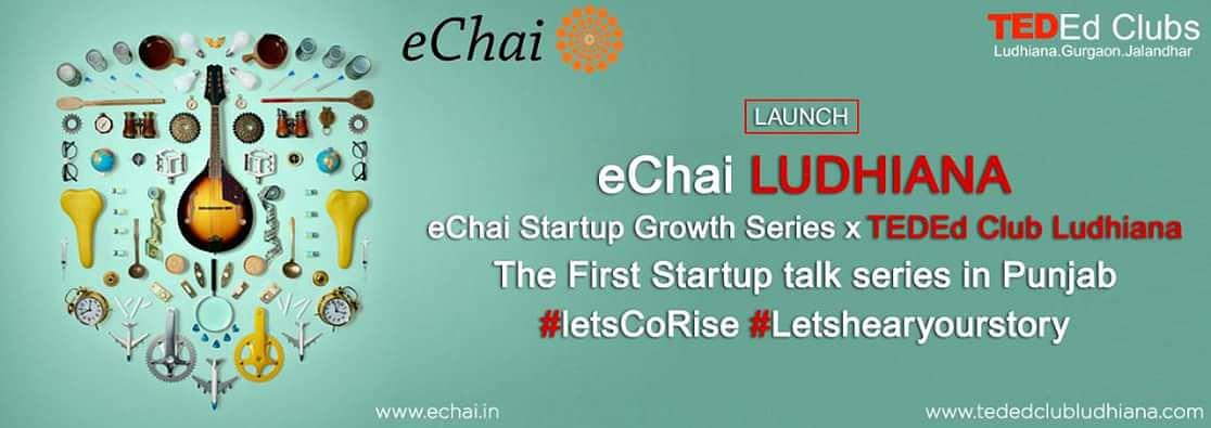 Cover for TED ED WOW 2018 Ludhiana Pre-event | Launch of eChai Ludhiana
