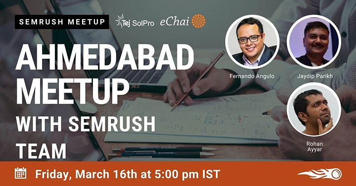 Ahmedabad Meetup with SEMrush team
