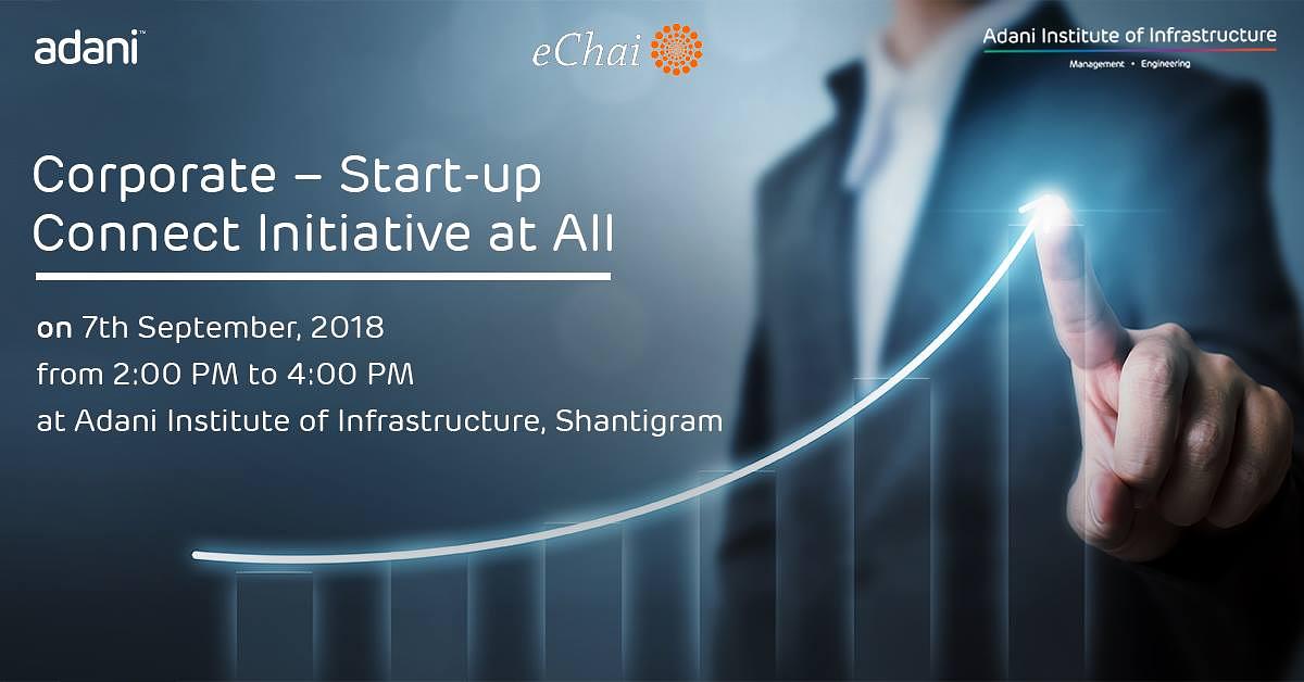 Cover for eChai's Corporate – Start-up Connect Initiative at Adani Institute of Infrastructure