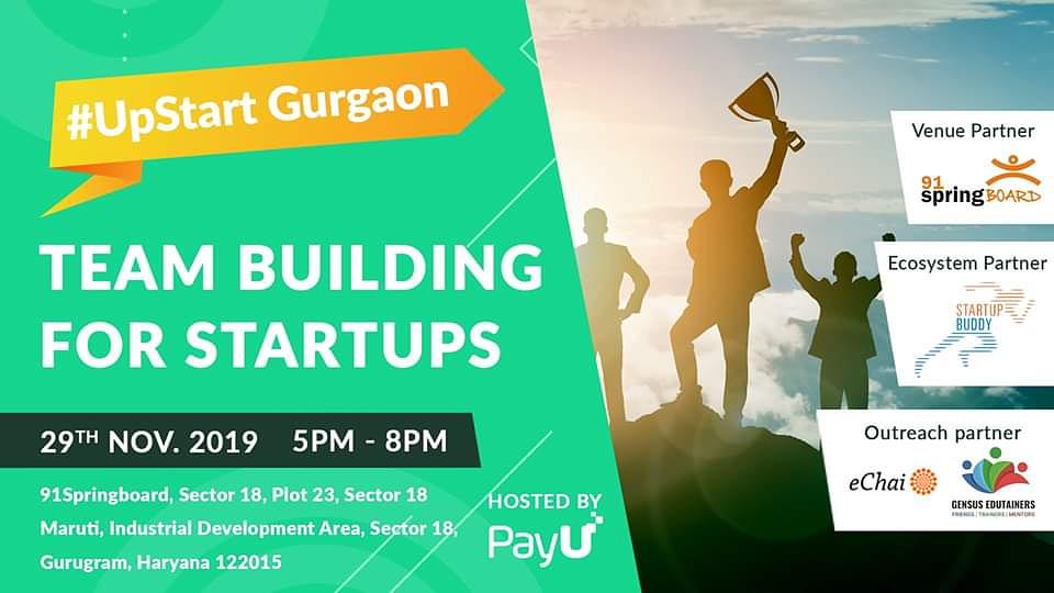 Cover for UpStart Gurgaon - Team Building for Startups