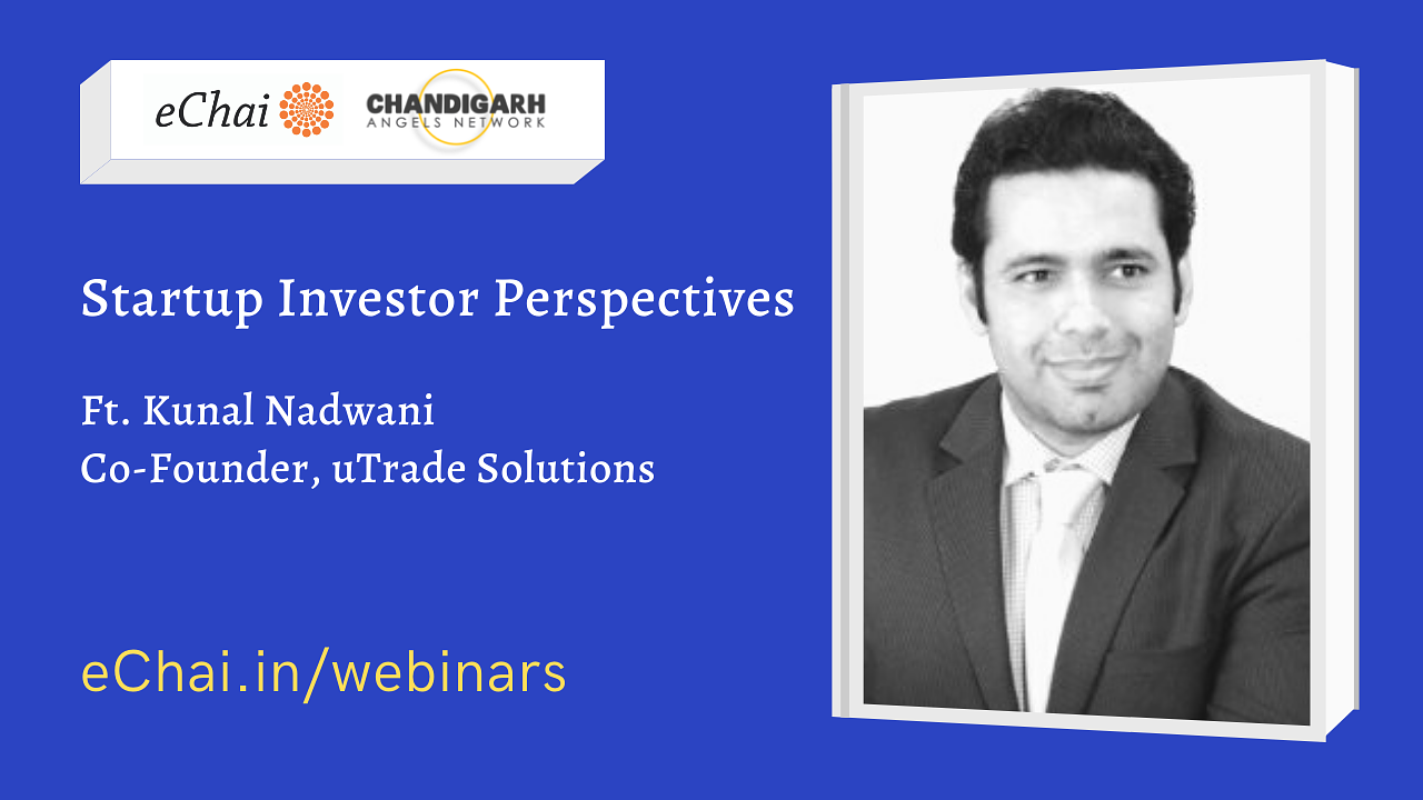 Cover for Ep11 Fundraising For Startups: Startup Investor Perspectives Ft. Kunal Nandwani, Co-Founder, uTrade Solutions